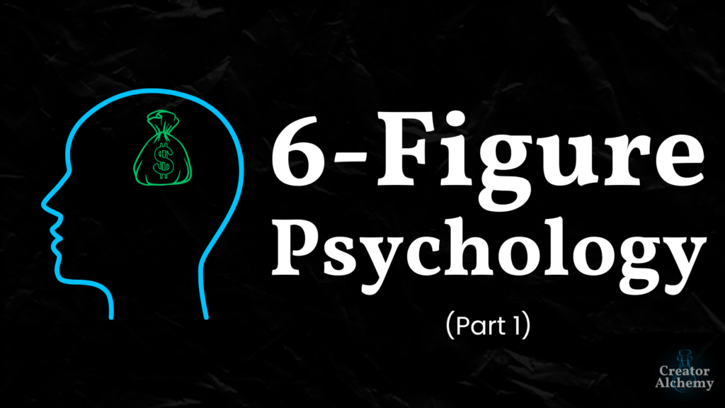6-Figure Psychology: The Top 3 Struggles of People Who Make Over $100K